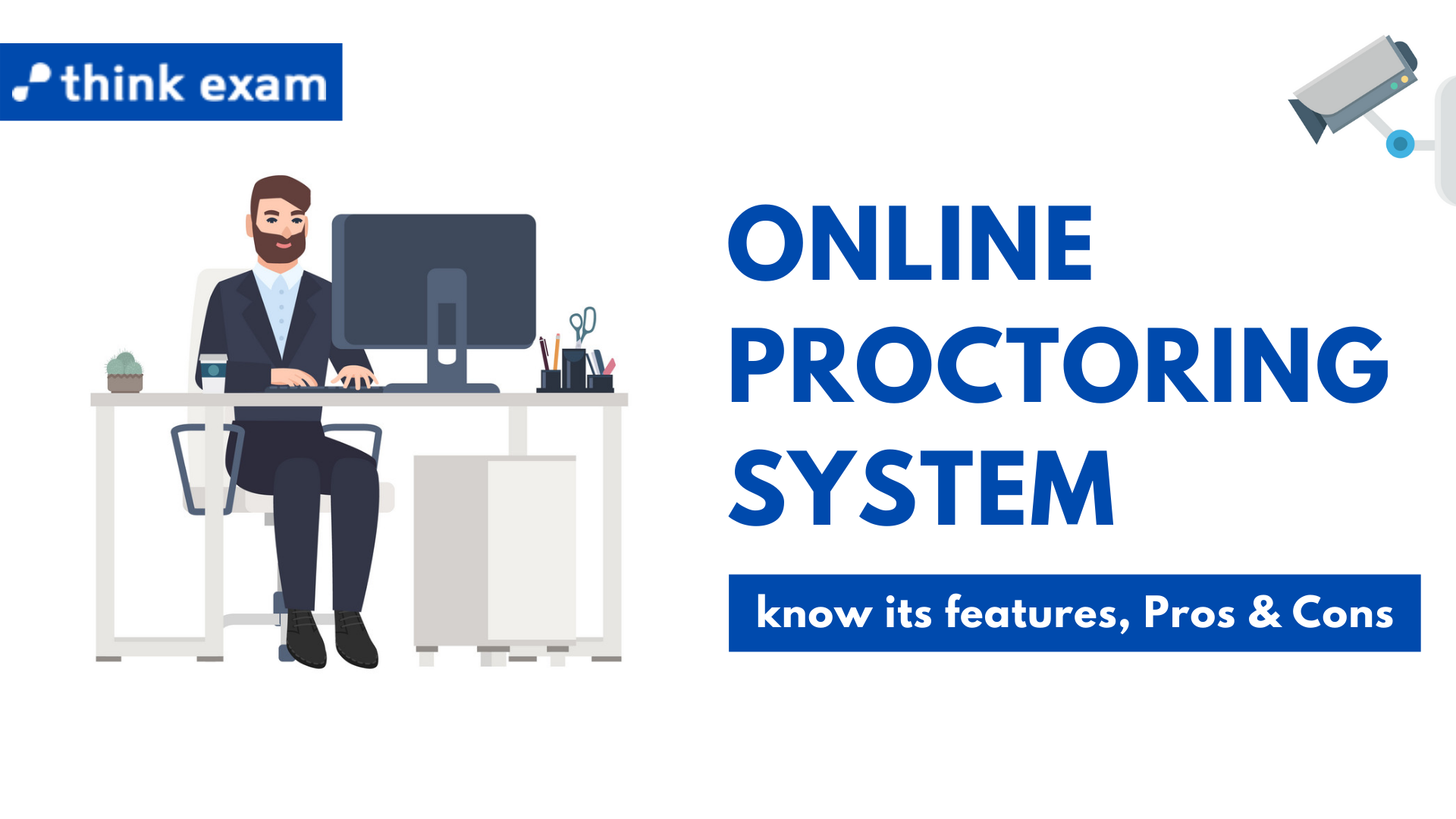 Online Proctoring System Know About Its Features And Pros Cons Online Proctoring System Know About Its Features And Pros Cons