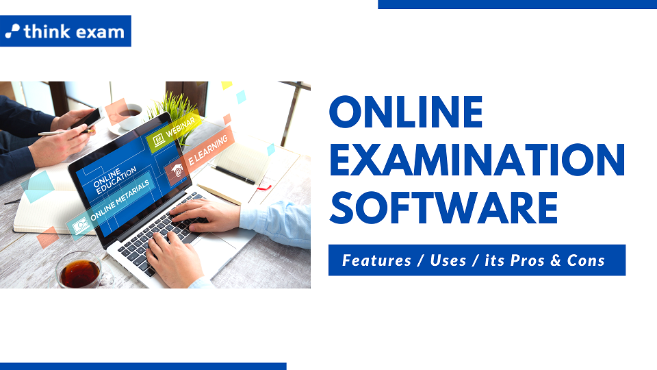 online-examination-software-Features-_-its-Pros-Cons-_-Best-Online-Examination-Software.png