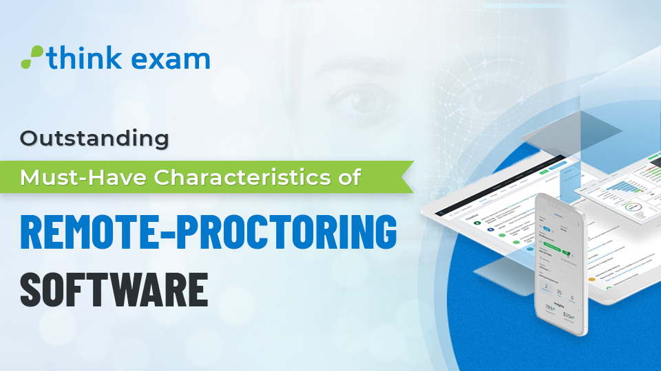 Online Proctoring Software Characteristics