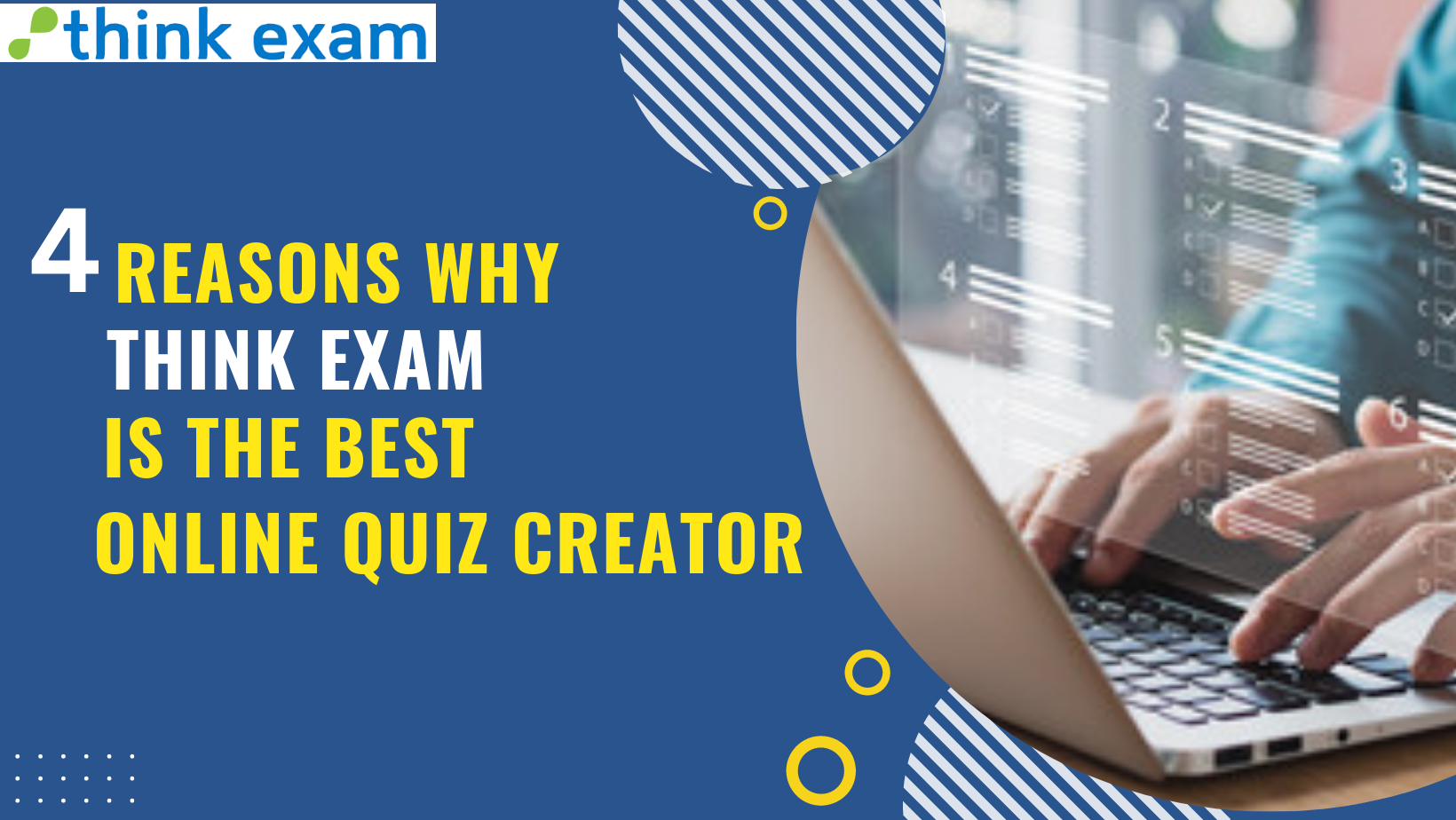 Four-Reasons-Why-Think-Exam-is-the-Best-Online-Quiz-Creator-2.png