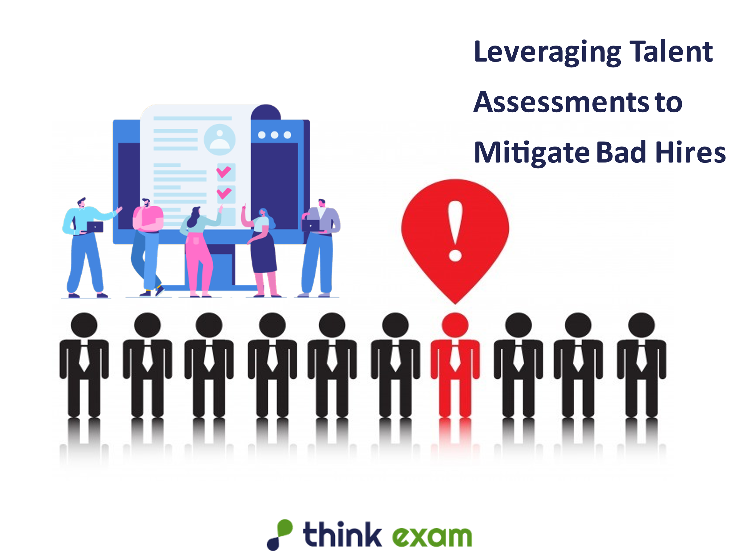 Leveraging Talent Assessments