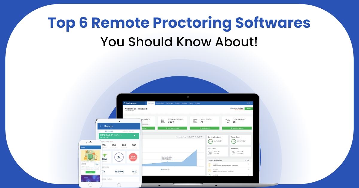 Top 6 Remote Proctoring Software that You Should Know