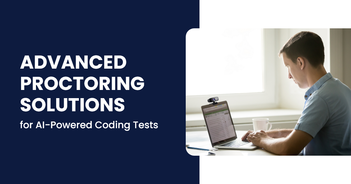 Advanced Proctoring Solutions for AI-Powered Coding Tests
