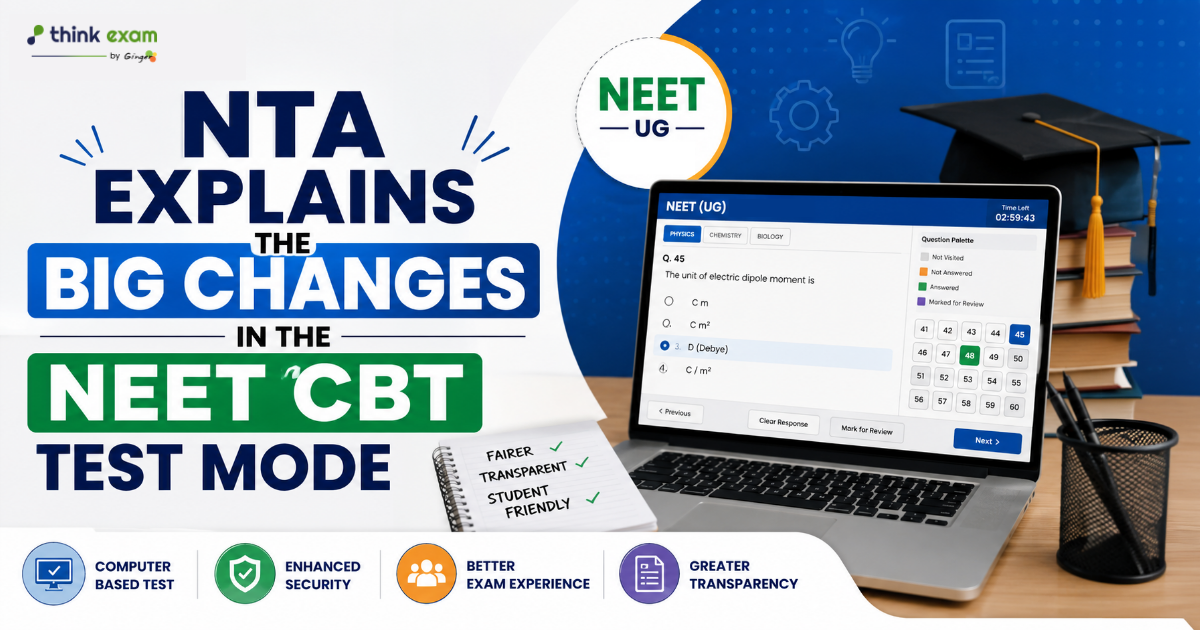 NTA Explains the Big Changes in the NEET CBT Test Mode